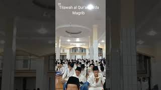 Kegiatan rutin harian Tilawah Al Quran setelah shalat Magrib [upl. by Niram]