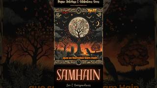 Samhain  Halloween 🎃 👻yporqueno podcast halloween samhain Irlanda [upl. by Eentruok]