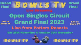 Open Singles Circuit Bowls Grand Final 2023  Potters Resorts  Bowls TV [upl. by Pardoes]