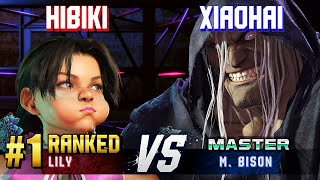 SF6 ▰ HIBIKI 1 Ranked Lily vs XIAOHAI MBison ▰ High Level Gameplay [upl. by Spring]