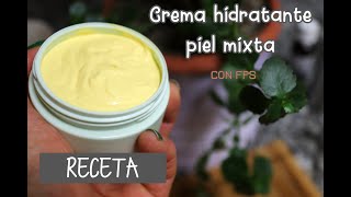 Receta de CREMA HIDRATANTE para PIEL MIXTA o grasa MOISTURIZING CREAM for NORMAL or oily SKIN [upl. by Whitebook]