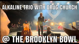 ALKALINE TRIO  DRUG CHURCH  WORRIERS A Hangover Chefs Special CONCERT REVIEW  The Brooklyn Bowl [upl. by Puduns]