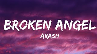 Broken Angel  Arash Lyrics [upl. by Elie62]