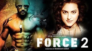 FORCE 2 Trailer Launch  John Abraham Sonakshi Sinha Tahir Bhasin [upl. by Munro322]