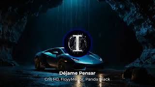 Dejame Pensar  Cris MJ  FloyyMenor  Panda Black  Audio 8D [upl. by Karlen653]