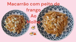 Macarrão com frango [upl. by Atinreb]