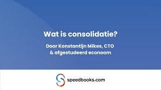 Wat is consolideren  Het samenvoegen van administraties uitgelegd [upl. by Valdes93]