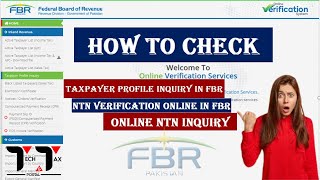 NTN Verification Online FBR  Online NTN Inquiry  Taxpayer Profile Inquiry FBR Online  NTN Check [upl. by Hcib]