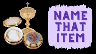 Name That Liturgical Item  Catholic Trivia [upl. by Bella]