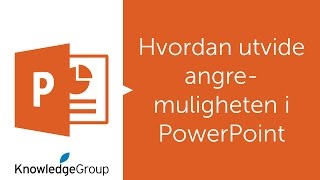 Hvordan utvide angremuligheten i PowerPoint  Norsk 2016  2013  2010 [upl. by Drauode]