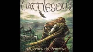 BATTLESOUL  Lay Down Thy Burdens Full [upl. by Lucila576]