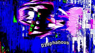 Diaphanous [upl. by Eetnwahs]