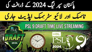 PSL 9 draft 2024 time live streaming channel  HBL Pakistan Super League draft live [upl. by Airahcaz854]