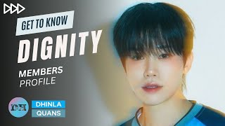 DIGNITY 디그니티 MEMBERS PROFILE amp FACTS GET TO KNOW KPOP BOY GROUP [upl. by Tita]