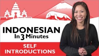 Learn Indonesian  Indonesian in Three Minutes  How to Introduce Yourself in Indonesian [upl. by Jerrine830]