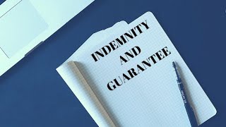 CONTRACT OF INDEMNITY AND CONTRACT OF GUARANTEE [upl. by Noak104]