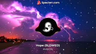 Hope  AVAION slowed [upl. by Bremen]