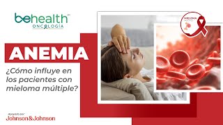 Anemia en personas con MIELOMA MÚLTIPLE [upl. by Rebmak674]