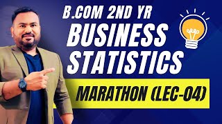 Business Statistics  Marathon  Lec 04 [upl. by Aneekal]