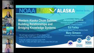 NOAA Live Alaska Season 5 1 Western AK Chum Salmon Building Relationships amp Bridging Knowledge [upl. by Izaak507]