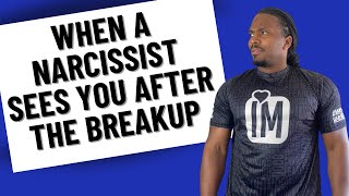 The mind of a narcissist when they see you after the breakup [upl. by Kristof]