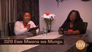 329 Ewe Mwana wa Mungu  Nyimbo za Wokovu [upl. by Atsyrc]