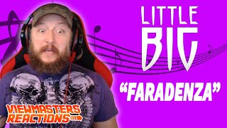 LITTLE BIG FARADENZA OFFICIAL MUSIC VIDEO REACTION [upl. by Anitsud]