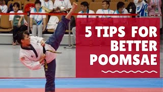 5 Ways to Improve Recognized Poomsae  Poomsae with Master AJ [upl. by Meggs93]