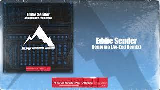 Eddie Sender  AENIGMA AyZed Short Remix [upl. by Bekelja885]