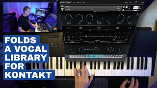 Folds Review and Demo a Vocal Kontakt Library [upl. by Adeirf]