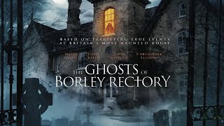 THE GHOSTS OF BORLEY RECTORY Official Trailer 2021 Horror [upl. by Lyram396]