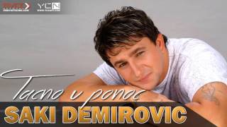 Saki Demirovic  Tacno u ponoc [upl. by Alicsirp]