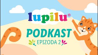 Lupilu podcast │ gost Olga Stanojlović [upl. by Ennaeirrac]