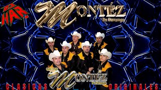 MONTEZ DE DURANGO SUS GRANDES EXITAZOS CLASICOS ORIGINALES DJ HAR [upl. by Ycak]