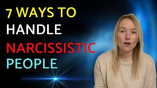 7 Effective Strategies To Handle A Narcissist [upl. by Silera488]