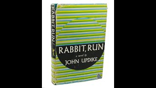 Plot summary “Rabbit Run” by John Updike in 4 Minutes  Book Review [upl. by Montfort]