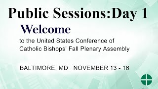 USCCB Plenary Assembly Public Session Day One [upl. by Toma]