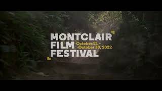 The 11th Annual Montclair Film Festival Trailer [upl. by Ssidnac]