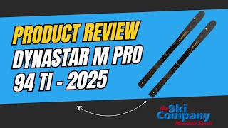 Dynastar M Pro 94 Ti Review [upl. by Fredelia589]