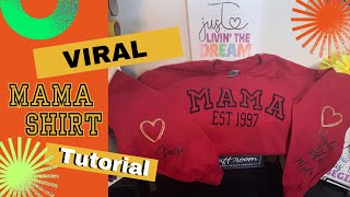 Viral MAMA Sweatshirt Tutorial cricut mama [upl. by Nanice257]