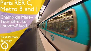 Paris RER and Metro First Person Journey  Champ de Mars–Tour Eiffel to Louvre–Rivoli [upl. by Cailean672]