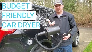 Budget Friendly Car Dryer [upl. by Rihsab]