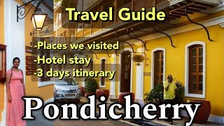 Pondicherry Travel Guide  Pondicherry Tourist Places  3 Days Itinerary  Auroville Budget [upl. by Merrill488]