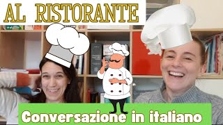 Conversazione Naturale in Italiano AL RISTORANTE IN ITALIA Real Italian Conversation ita SUB [upl. by Nywrad]