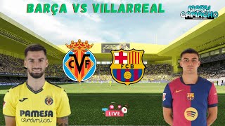 🚨HABLEMOS DE FÚTBOL CON MARY CAMACHO VILLARREAL💛💛🆚 BARÇA💙❤️ [upl. by Swayne]