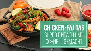 Rezept  ChickenFajitas selber machen [upl. by Retha]