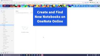 Create and Find New Notebooks in OneNote Online [upl. by Gnahc]