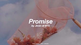 Promise  Jimin BTS  방탄소년단 English Lyrics [upl. by Robena101]