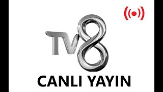 TV8 Canlı İzle  Canlı İzle  TV8 Canlı Nasıl İzlenir [upl. by Ylas813]