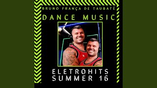 Eletrohits summer 16 [upl. by Nylirehc]